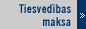 Tiesvedības maksa